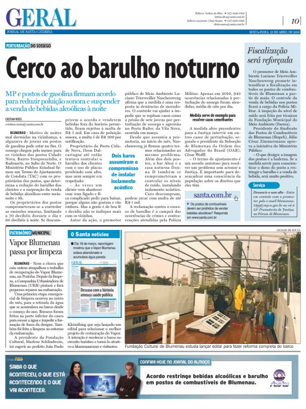 Cerco ao barulho noturno em Blumenau postos de gasolina e casas noturnas Cristian Weiss Cristian Edel Weiss Jornal de Santa catarina RBS NSC