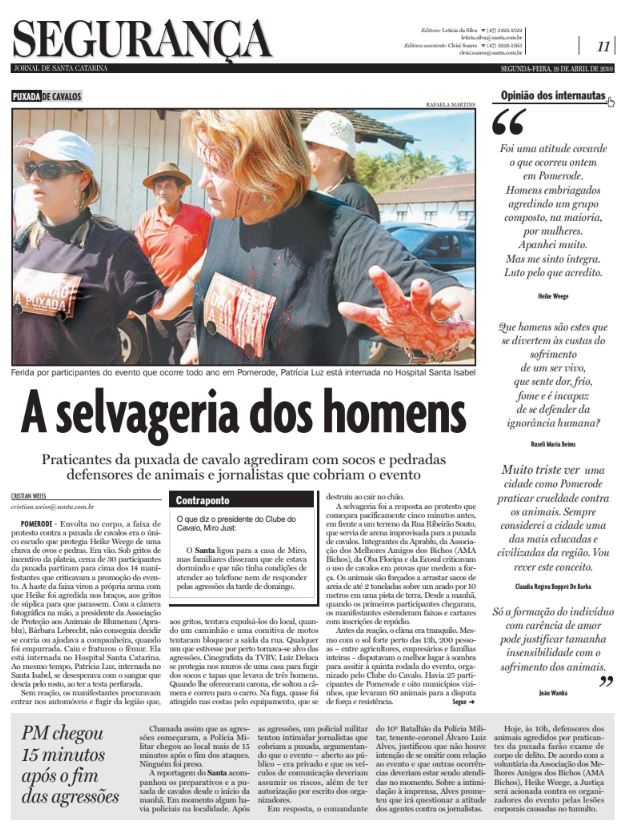 Selvageria dos homens puxada de cavalos em Pomerode animais Cristian Edel Weiss Cristian Weiss Jornal de Santa Catarina jornalista de dados multimídia Alemanha Brasil