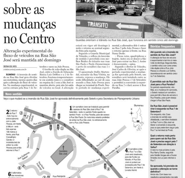 Trânsito de Blumenau tire dúvidas sobre as mudanças no Centro Cristian Edel Weiss Cristian Weiss Jornal de Santa Catarina