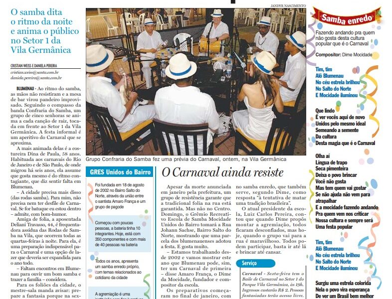 carnaval em Blumenau roda de samba folia vila germânica confraria do samba Cristian Edel Weiss Jornal de Santa Catarina jornalista de dados multimídia Alemanha Brasil