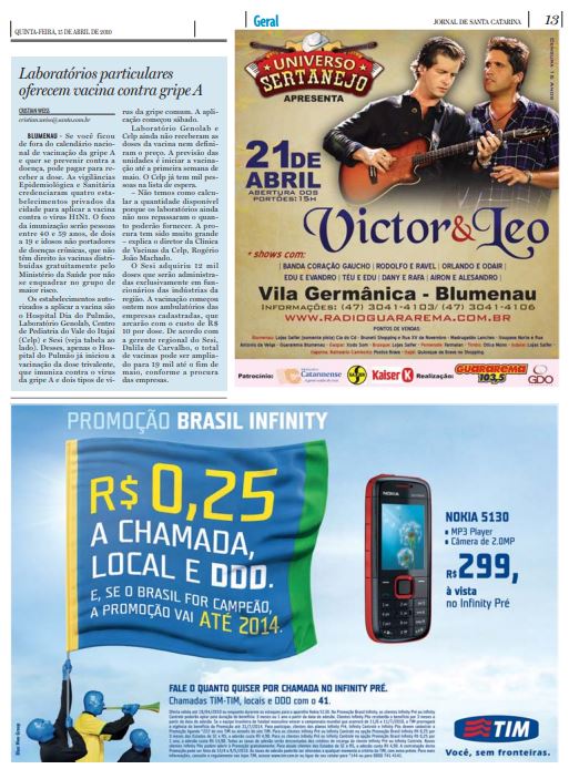 onde tomar vacina laboratorios vacina gripe A h1n1 h3n2 Cristian Edel Weiss Cristian Weiss Jornal de Santa Catarina Blumenau jornalista de dados multimídia Alemanha Brasil