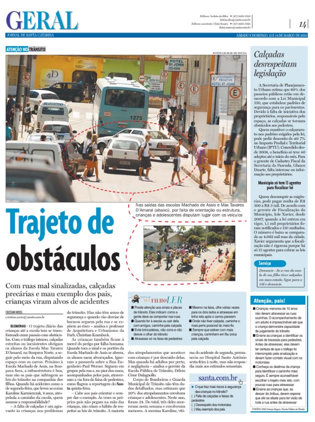 trajeto obstaculos atropelamento crianças perto da escola faixa de pedestres trânsito blumenau Cristian Edel Weiss Jornal de Santa Catarina jornalista de dados multimídia Alemanha Brasil