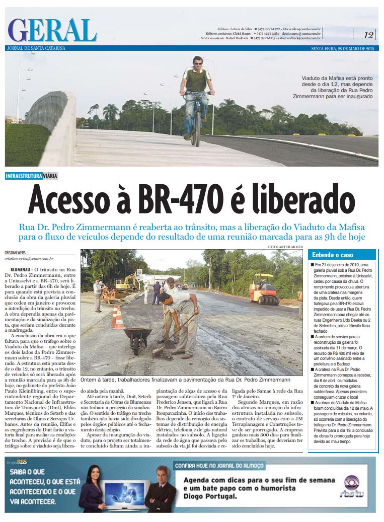 Viaduto da Mafisa com BR-470 e Dr Pedro Zimmermann aberto ao trânsito em Blumenau Cristian Weiss Cristian Edel Weiss NSC Comunicação RBS Jornal de Santa Catarina